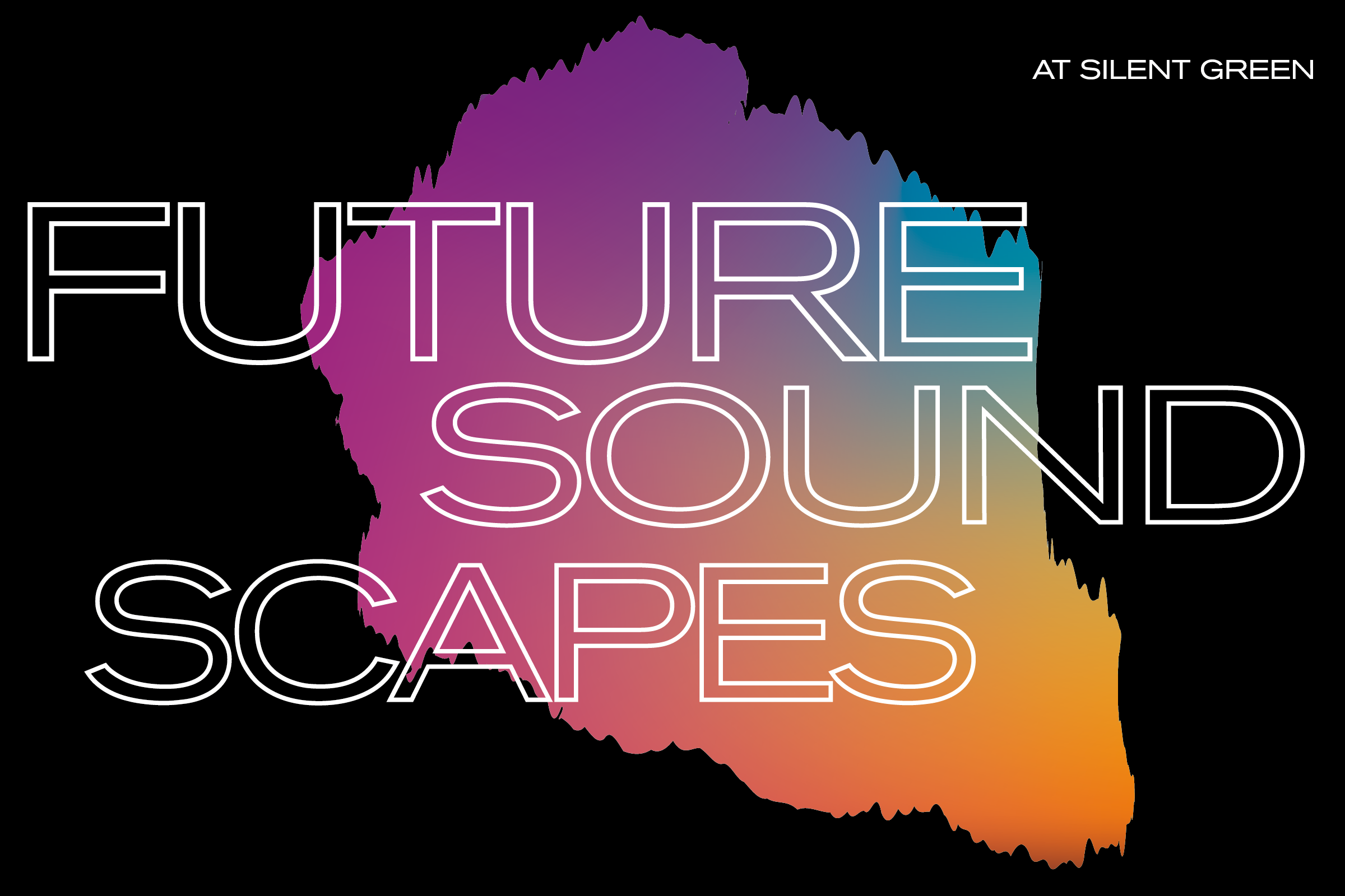FUTURE SOUNDSCAPES Info